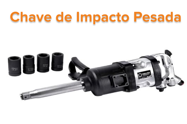 Chave de Impacto Pesada